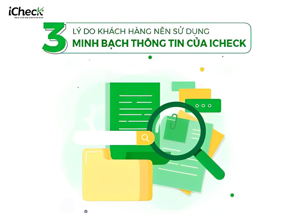 3 lợi ích bất ngờ lý giải nguyên nhân hàng ngàn doanh nghiệp làm xác thực thông tin với iCheck