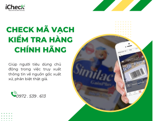 Làm thế nào để check mã vạch hàng thật, kiểm tra hàng chính hàng bằng mã vạch